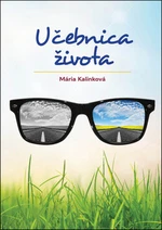 Učebnica života - Mária Kalinková