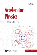 Accelerator Physics (Fourth Edition)