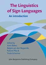 The Linguistics of Sign Languages