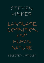 Language, Cognition, and Human Nature