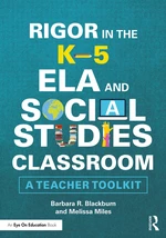 Rigor in the Kâ5 ELA and Social Studies Classroom