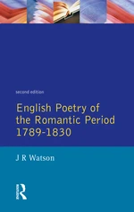 English Poetry of the Romantic Period 1789-1830