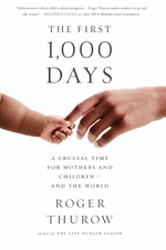 The First 1,000 Days