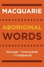 Macquarie Aboriginal Words