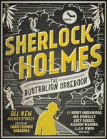 Sherlock Holmes The Australian Casebook