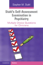 Stahl's Self-Assessment Examination in Psychiatry