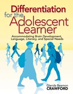 Differentiation for the Adolescent Learner