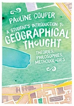 A Studentâ²s Introduction to Geographical Thought