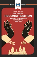 An Analysis of Eric Foner's Reconstruction