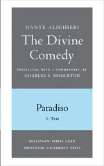 The Divine Comedy, III. Paradiso, Vol. III. Part 1