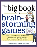 Big Book of Brainstorming Games