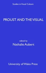 Proust and the Visual