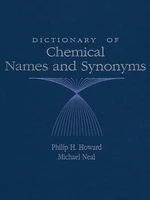 Dictionary of Chemical Names and Synonyms