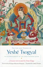 The Life and Visions of YeshÃ© Tsogyal