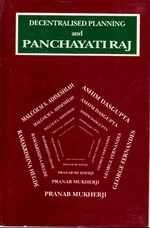 Decentralised Planning and Panchayati Raj (Proceedings of the D T Lakdawala Memorial Symposium)