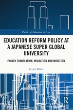 Education Reform Policy at a Japanese Super Global University