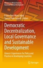 Democratic Decentralization, Local Governance and Sustainable Development