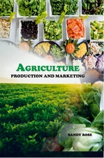 Agriculture Production and Marketing