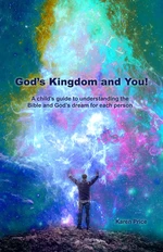 God's Kingdom and You!
