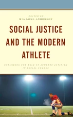 Social Justice and the Modern Athlete