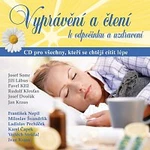 Různí interpreti – Vyprávění a čtení k odpočinku a uzdravení CD