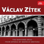 Václav Zítek – Barytonové árie z oper Bedřicha Smetany
