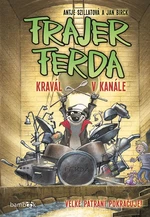 Kniha: Frajer Ferda - Kravál v kanále od Szillat Antje