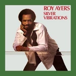 Roy Ayers Silver Vibrations (LP) Disco de vinilo