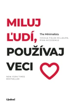 Miluj ľudí, používaj veci - e-kniha