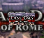 Last Day of Rome Steam CD Key