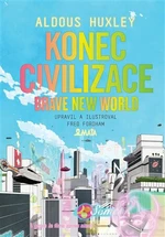 Konec civilizace - grafický román - Aldous Huxley