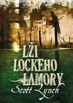 Lži Lockeho Lamory - Scott Lynch - e-kniha