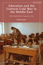 Education and the Cultural Cold War in the Middle East