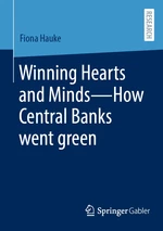 Winning Hearts and MindsâHow Central Banks went green