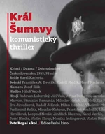 Král Šumavy - Petr Kopal