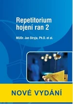 Repetitorium hojení ran 2 - Jan Stryja