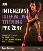 Intenzivní intervalový trénink pro ženy - Sean Bartram
