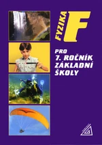 Fyzika pro 7. ročník základní školy - Růžena Kolářová, Jiří Bohuněk