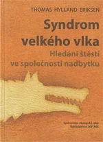 Syndrom velkého vlka - Thomas Hylland Eriksen