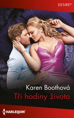 Tři hodiny života - Karen Boothová - e-kniha