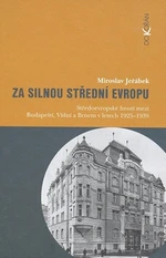Za silnou střední Evropou - Miroslav Jeřábek