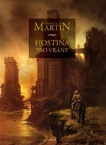 Hostina pro vrány - George R.R. Martin