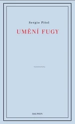 Umění fugy - Sergio Pitol