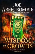 The Wisdom of Crowds (Defekt) - Joe Abercrombie