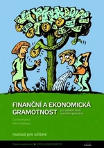 Finanční a ekonomická gramotnost - Eva Skořepová, Michal Skořepa