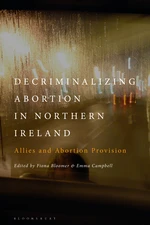 Decriminalizing Abortion in Northern Ireland