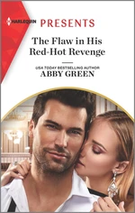 The Flaw in His Red-Hot Revenge