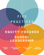 Five Practices for Equity-Focused School Leadership