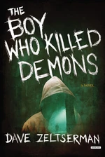 The Boy Who Killed Demons