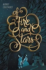 Of Fire and Stars